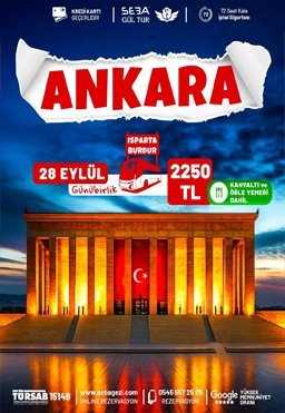 Isparta Merkez - Eğirdir Merkez - Burdur Merkez Çıkışlı 28 Eylül Özel Ankara Turu
